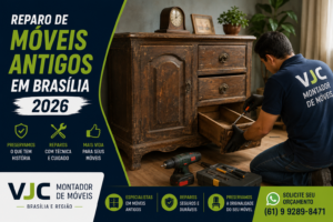 Reparo de móveis antigos em Brasília para 2026