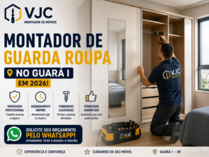 Montador de Guarda Roupa no Guará I em 2026